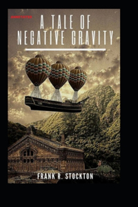 A Tale of Negative Gravity