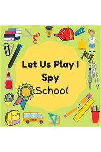 Let Us Play I Spy School