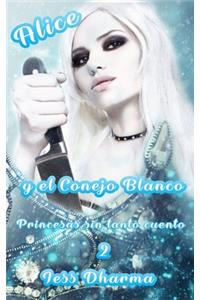 Alice y el Conejo Blanco