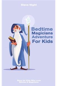 Bedtime Magicians Stories For Kids