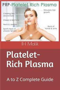 Platelet-rich plasma