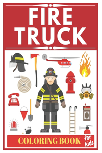 Fire Truck Coloring Book For Kids