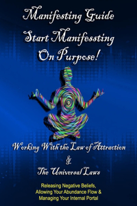Manifesting Guide