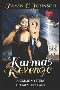 Karma's Revenge