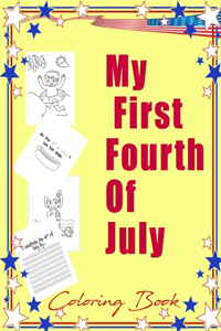My First Fourth Of July Coloring Book