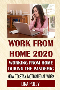 Work From Home 2020