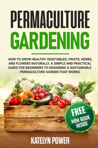 Permaculture Gardening