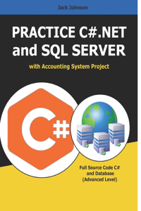 Practice C#.NET and SQL SERVER with Accounting System Project