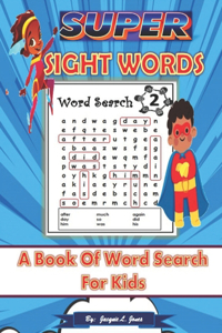 Super Sight Words