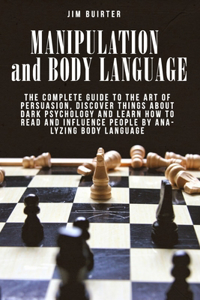 Manipulation and Body Language