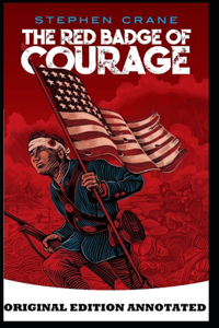 The Red Badge of Courage-Original Edition(Annotated)