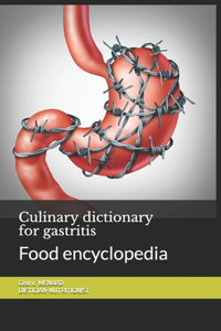 Culinary dictionary for gastritis