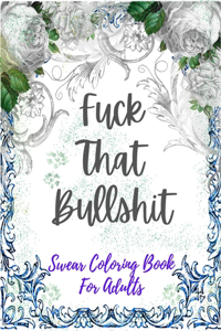 Swear Coloring Book For Adults