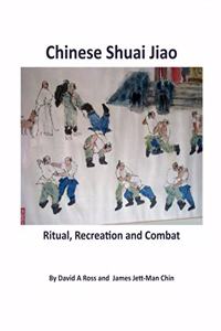 Chinese Shuai Jiao