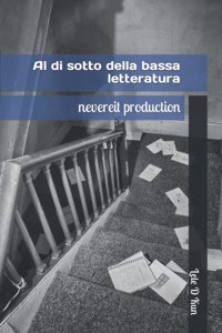 Al di sotto della bassa letteratura