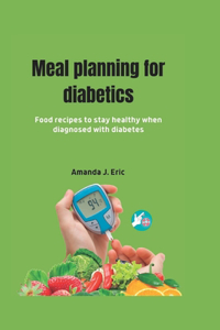 Meal planning for diabetics