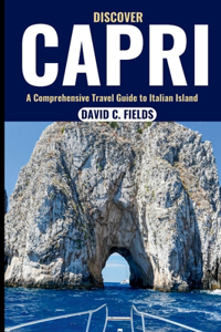 Discover Capri (Travel Guide)