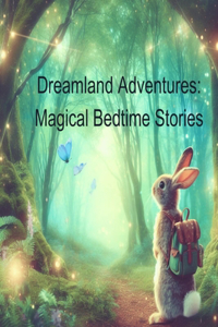 Dreamland Adventures