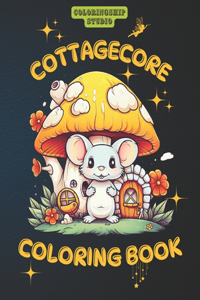 Cottagecore Coloring Book