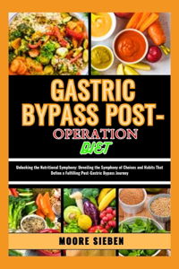 Gastric Bypass Post- Operation Diet