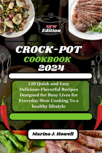 Crock-Pot Cookbook 2024