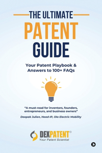 The Ultimate Patent Guide