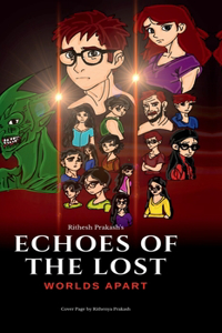 Echoes of the Lost