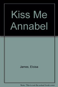 Kiss Me Annabel