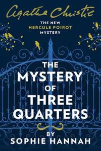 MYSTERY OF THREE QUARTERS TPB