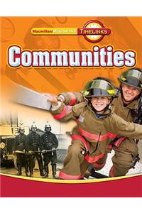 Timelinks: Third Grade, Communities, Communities Student Edition