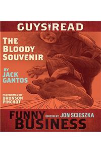 Guys Read: The Bloody Souvenir