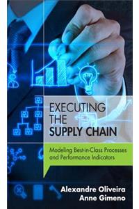 Executing the Supply Chain