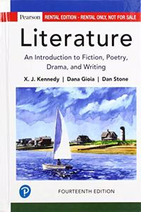 Literature: An Introduction to Fiction, Poetry, Drama, and Writing, Regular Edition