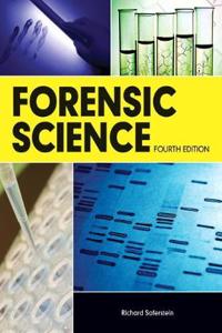 Forensic Science Student Edition -- National -- CTE/School
