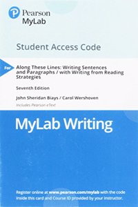 Mylab Writing with Pearson Etext -- Access Card -- For Along These Lines