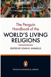 The Penguin Handbook of the World's Living Religions