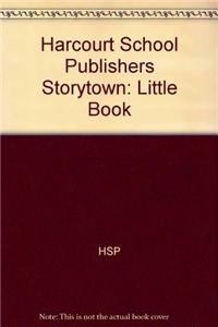 Storytown: Little Book Grade 1 Fireflies, Fireflies, Light My Way