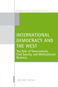 International Democracy and the West