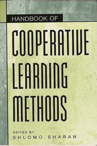 Handbook of Cooperative Learning Methods