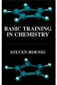 Basic Training in Chemistry