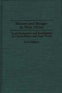 History and Hunger in West Africa