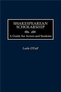 Shakespearean Scholarship