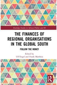 Finances of Regional Organisations in the Global South