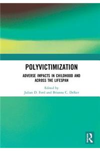 Polyvictimization