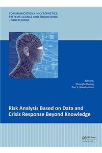 Risk Analysis Based on Data and Crisis Response Beyond Knowledge