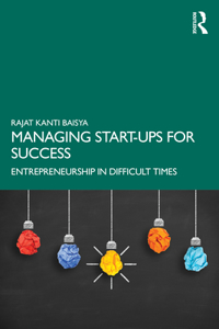 Managing Start-ups for Success