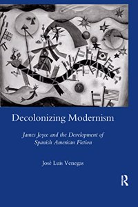 Decolonizing Modernism