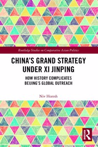 China’s Grand Strategy Under Xi Jinping