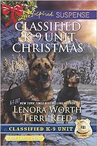 Classified K-9 Unit Christmas: A Killer Christmas\Yuletide Stalking