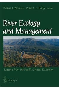 River Ecology and Management